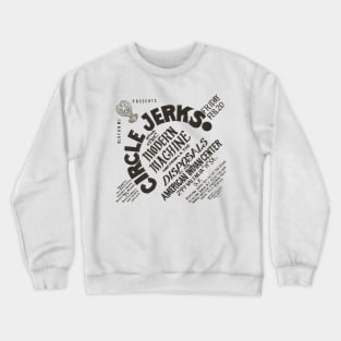 Circle jerks Crewneck Sweatshirt